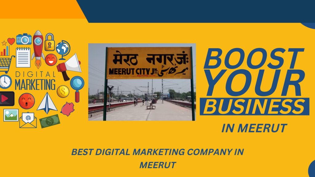 Digital Marketing Company In Meerut
